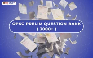 OPSC Prelim Question Bank (3000+)